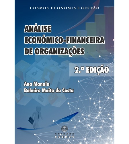 Análise Económico-Financeira de Organizações - 2.ª Edição